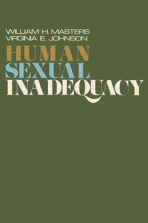 Human Sexual Inadequacy,New