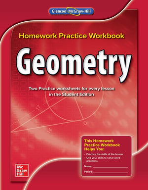 Geometry, Homework Practice Workbook (Merrill Geometry)-used