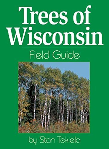 Trees of Wisconsin Field Guide (Tree Identification Guides),Used
