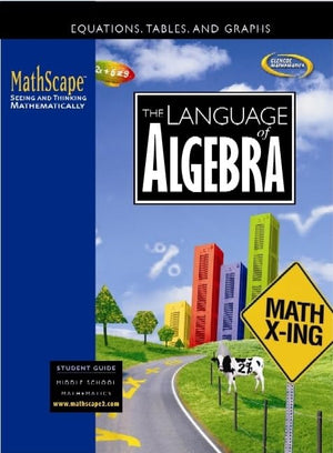 MathScape: Seeing and Thinking Mathematically, Course 2, The Language of Algebra, Student Guide (CREATIVE PUB: MATHSCAPE),Used