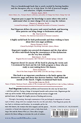 Angry Men And The Women Who Love Them: Breaking The Cycle Of Physical And Emotional Abuse