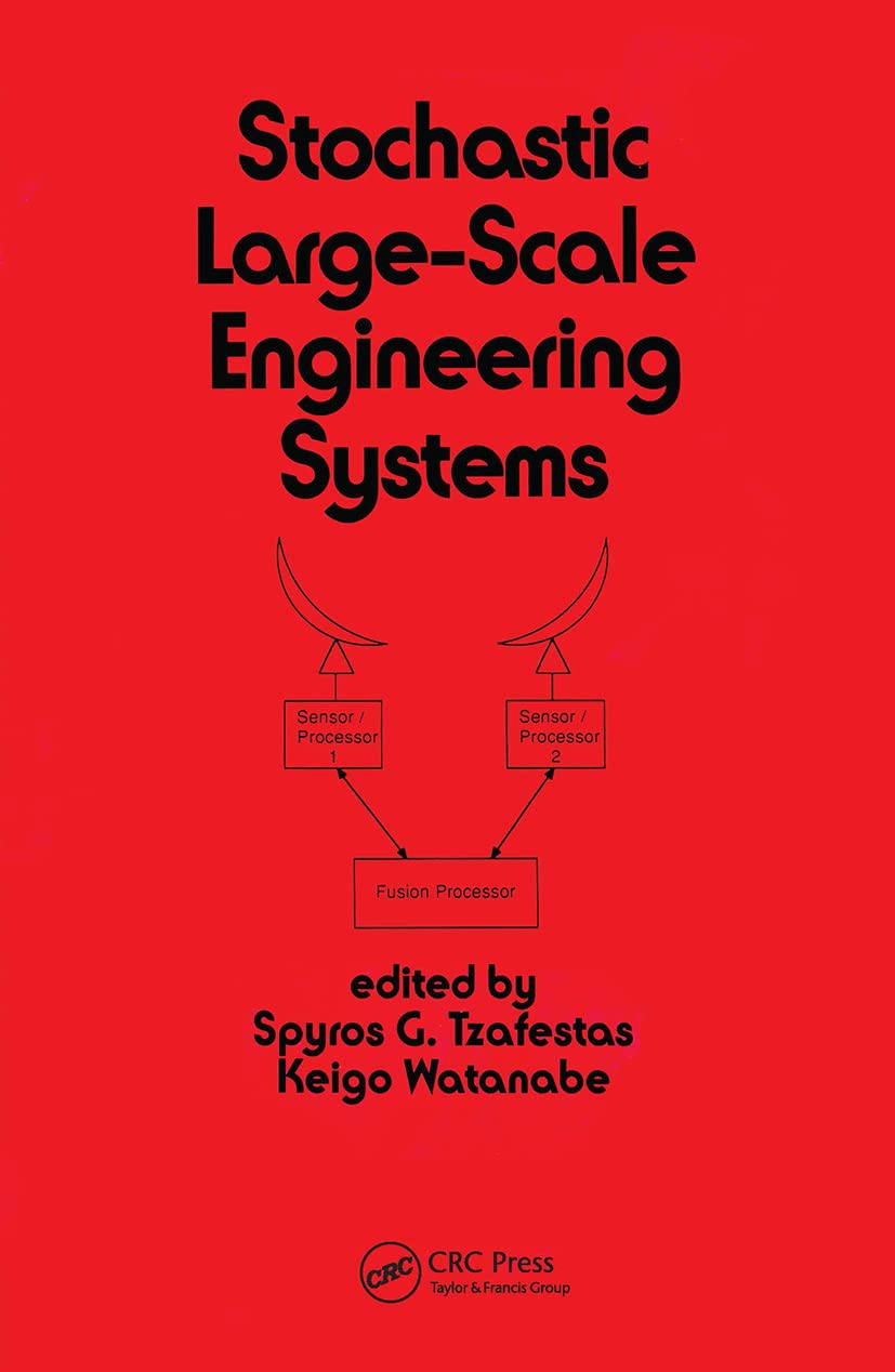Stochastic Largescale Engineering Systems (Electrical And Computer Engineering),Used