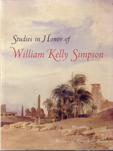 Studies in Honor of William Kelly Simpson,Used