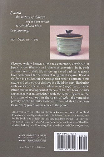 Wind in the Pines: Classic Writings of the Way of Tea as a Buddhist Path,New