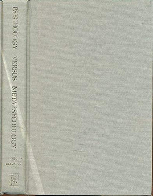 Psychology Versus Metapsychology: Psychoanalytic Essays in Memory of George S. Klien (Psychological Issues Monograph, No 36, Vol,Used