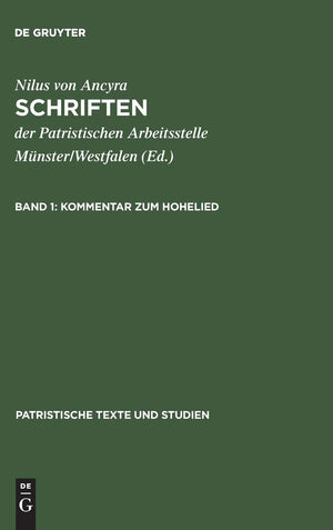Kommentar zum Hohelied: [Unter Verwendung der Vorarbeiten von Harald Ringshausen] (Patristische Texte und Studien, 57) (Multilin,Used