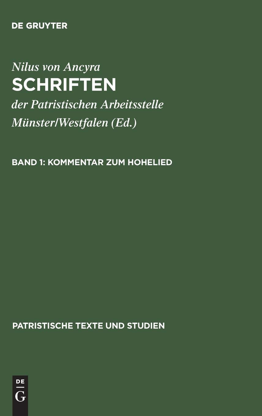 Kommentar zum Hohelied: [Unter Verwendung der Vorarbeiten von Harald Ringshausen] (Patristische Texte und Studien, 57) (Multilin,Used
