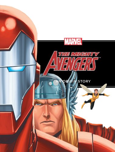 The Mighty Avengers: An Origin Story,Used