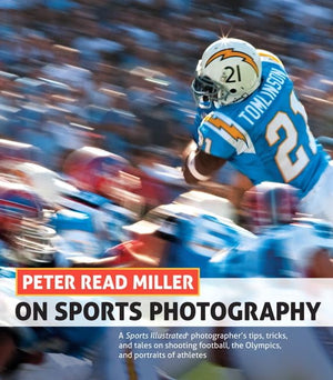 Peter Read Miller on Sports Photography: A Sports Illustrated Photographer's Tips, Tricks, and Tales on Shooting Football, the O,Used