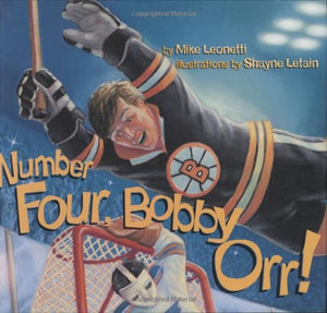 Number Four, Bobby Orr! (Hockey Heroes Series),New