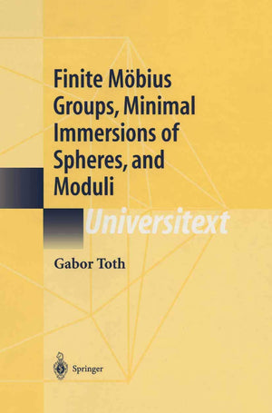Finite Mbius Groups, Minimal Immersions Of Spheres, And Moduli (Universitext),Used
