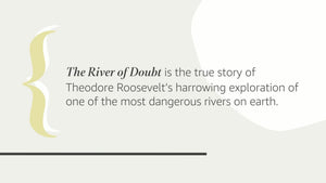 The River Of Doubt: Theodore Roosevelt'S Darkest Journey-used