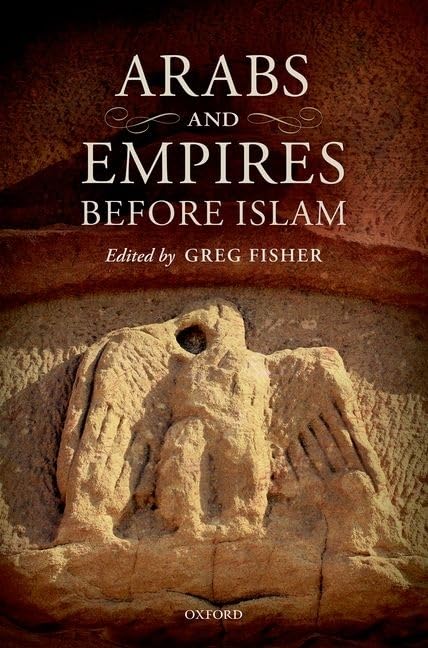 Arabs and Empires before Islam,Used