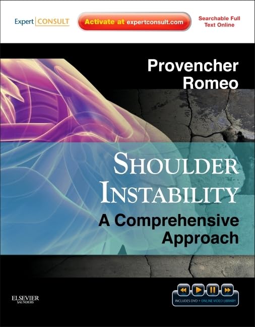 Shoulder Instability: A Comprehensive Approach: Expert Consult: Online, Print and DVD (Expert Consult Title: Online + Print),Used