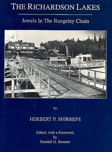 The Richardson Lakes: Jewels in the Rangeley Chain [Book & Map],Used