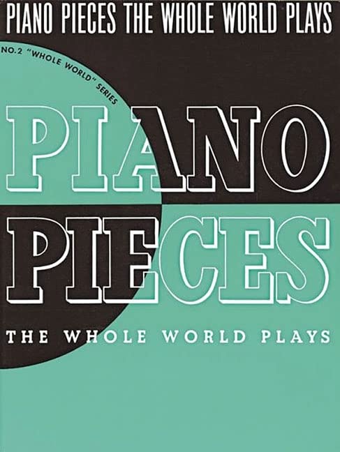 Piano Pieces the Whole World Plays,Used
