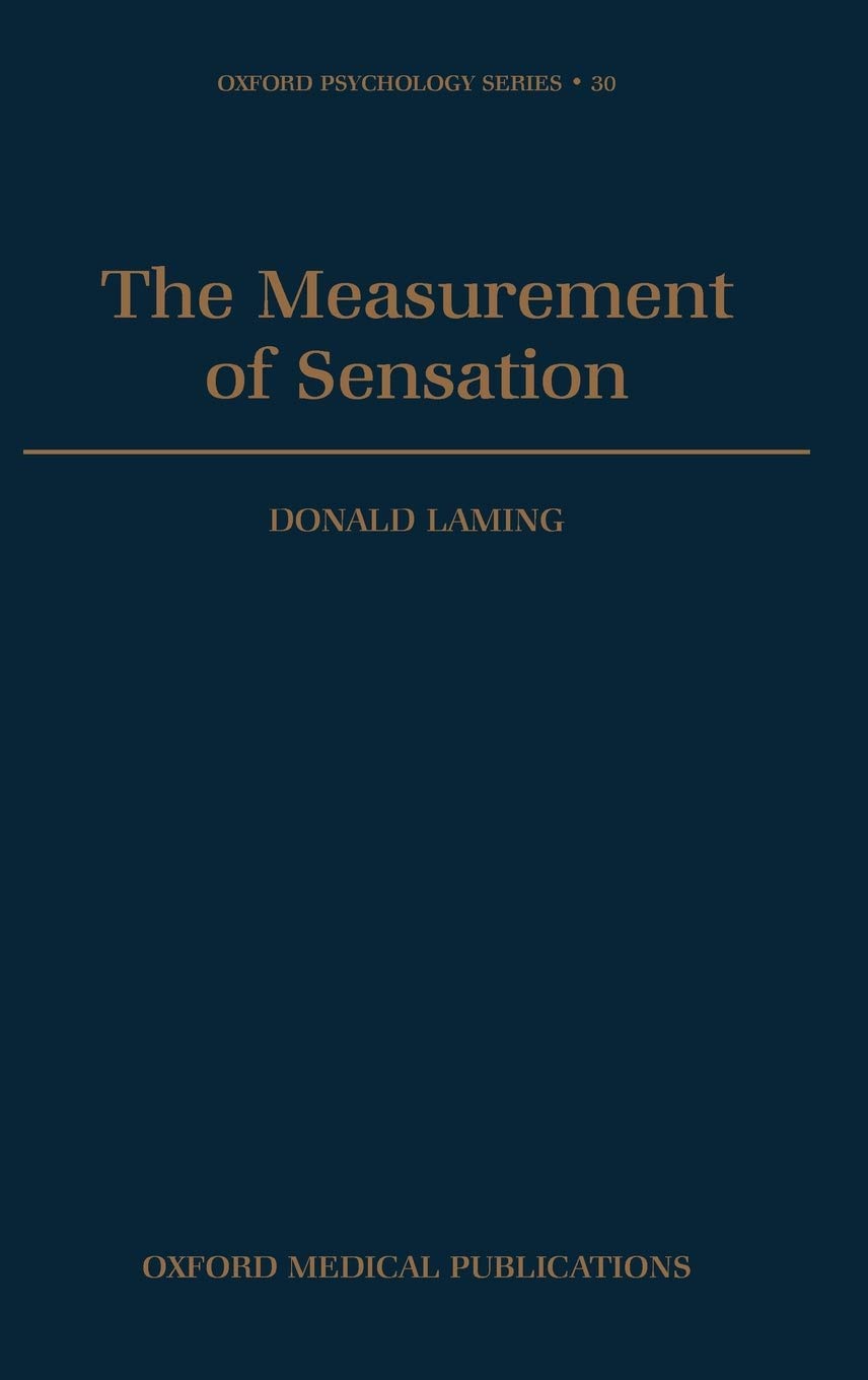 The Measurement of Sensation (Oxford Psychology Series),Used