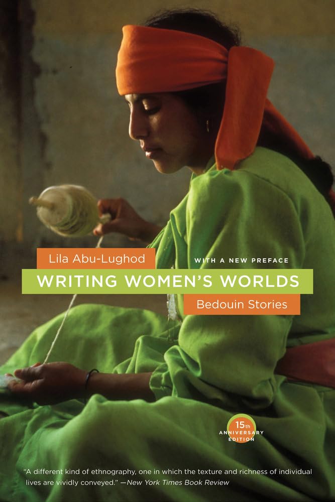 Writing Women's Worlds: Bedouin Stories,Used