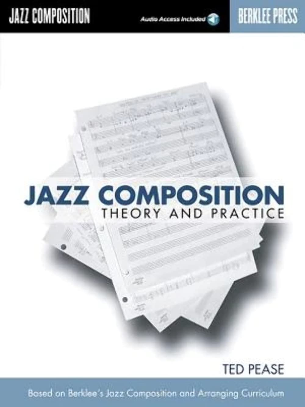 Jazz Composition: Theory And Practice Book/Online Audio,New