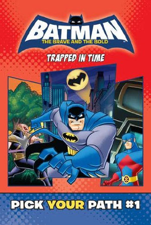 Trapped In Time #1 (Batman: The Brave And The Bold),Used