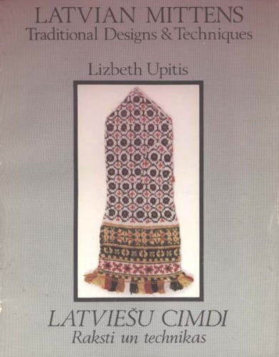 Latvian Mittens: Traditional Designs And Techniques,Used