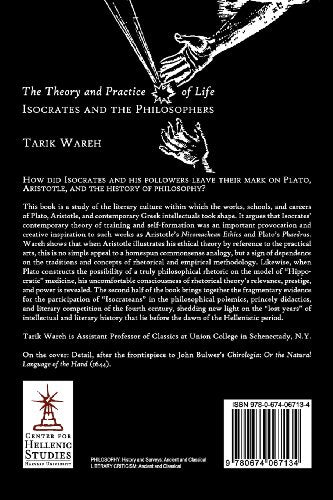 The Theory and Practice of Life: Isocrates and the Philosophers (Hellenic Studies Series),Used