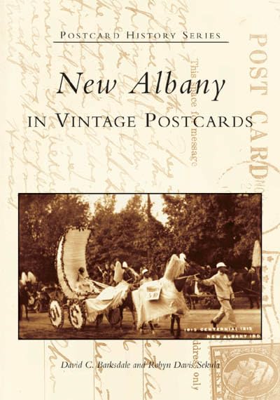 New Albany In Vintage Postcards (In) (Postcard History Series),Used