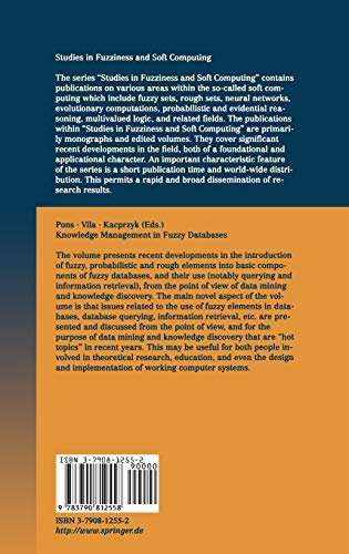 Knowledge Management in Fuzzy Databases (Studies in Fuzziness and Soft Computing, 39),Used