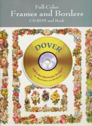 FullColor Frames and Borders CDROM and Book (Dover Electronic Clip Art),Used
