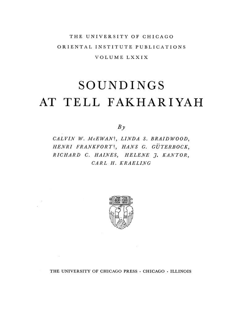 Soundings at Tell Fakhariyah (Oriental Institute Publications),Used