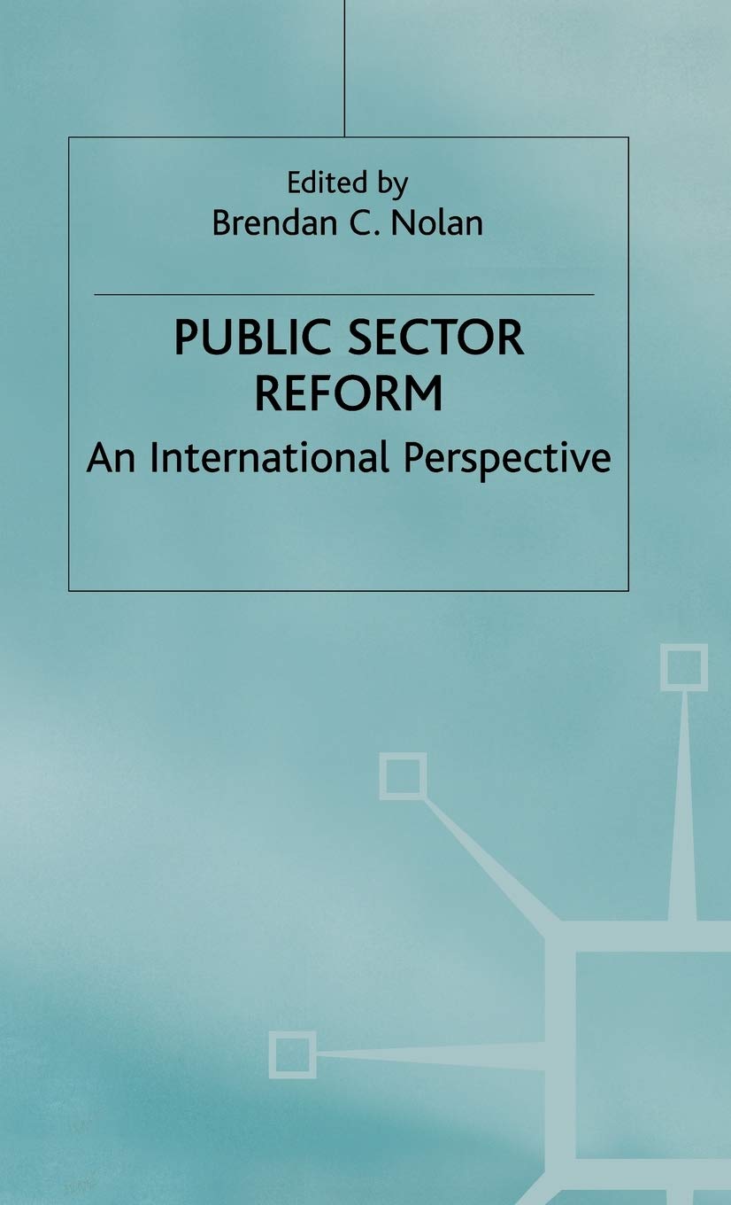 Public Sector Reform: An International Perspective,Used