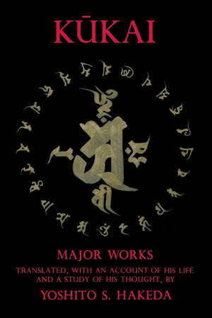 Kukai: Major Works,New