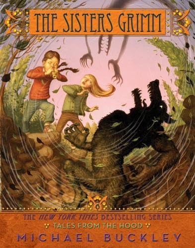 Tales From The Hood (Sisters Grimm, Book 6)