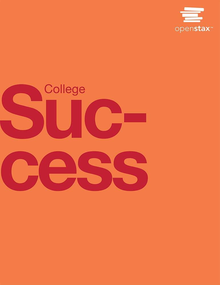 College Success by OpenStax (paperback version, B&W),Used