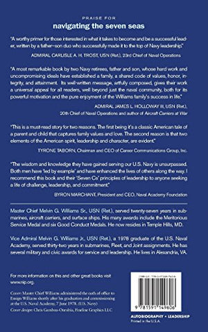 Navigating the Seven Seas: Leadership Lessons of the First African American Father and Son to Serve at the Top in the U.S. Navy,Used