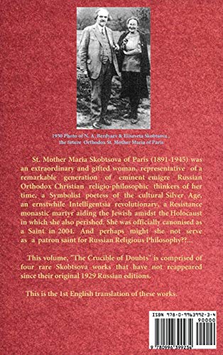 The Crucible of Doubts: Khomyakov, Dostoevsky, Solov'ev, In Search of Synthesis, Four 1929 Works,Used