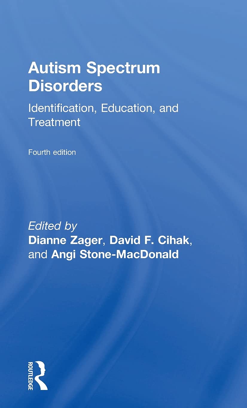 Autism Spectrum Disorders: Identification, Education, and Treatment,Used
