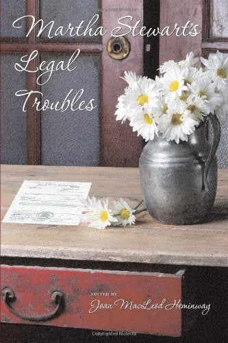 Martha Stewart's Legal Troubles,Used