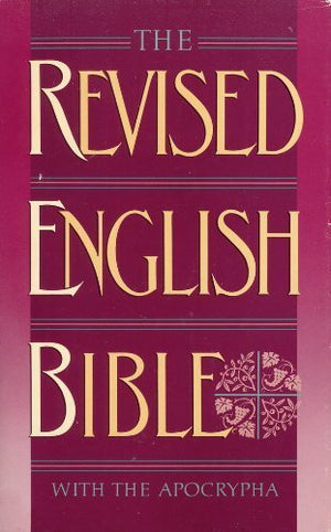 The Revised English Bible With The Apocrypha,New