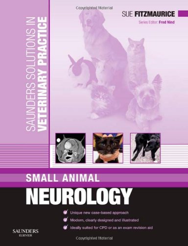 Saunders Solutions In Veterinary Practice: Small Animal Neurology