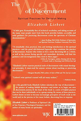 The Way Of Discernment: Spiritual Practices For Decision Making-used
