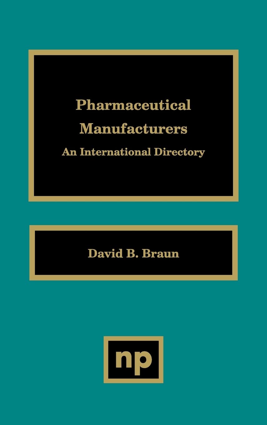 Pharmaceutical Manufacturers: An International Directory,Used