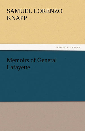 Memoirs of General Lafayette,Used