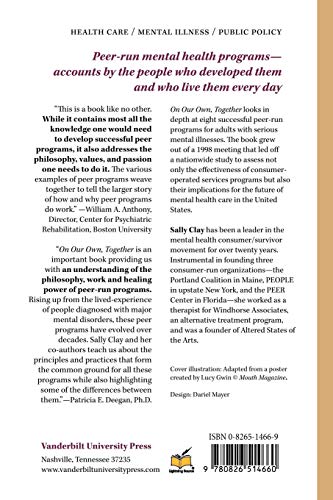 On Our Own, Together: Peer Programs for People with Mental Illness,Used