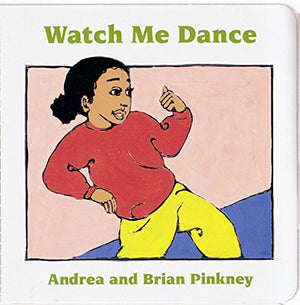 Watch Me Dance: Family Celebration Board Books,Used