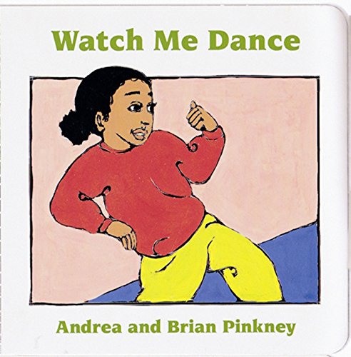 Watch Me Dance: Family Celebration Board Books,Used
