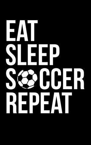 Eat Sleep Soccer Repeat:  20192020 Academic Weekly Calendar  Soccer Themed for Soccer Players and Fans  July 2019 Through Ju,Used