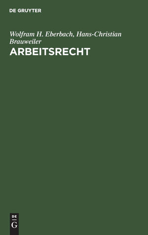 Arbeitsrecht: Systematische Darstellung (German Edition),Used