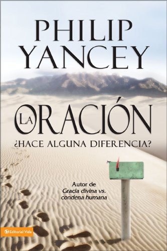 La Oracin: Hace alguna diferencia? (Spanish Edition),Used