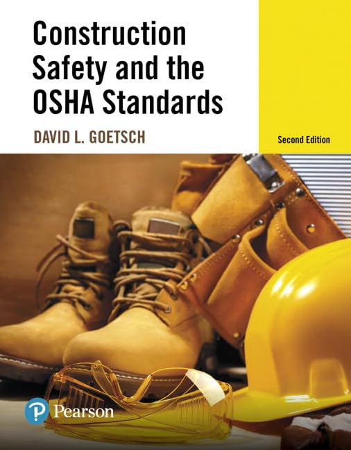 Construction Safety And The Osha Standards,New